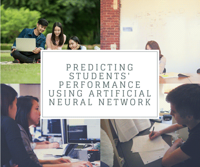 SYSTEM FOR PREDICTING STUDENT PERFORMANCE USING ARTIFICIAL NEURAL NETWORK